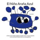 Cassandra Øst: El Niño Araña Azul 