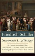Friedrich Schiller: Gesammelte Erzählungen 