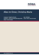 Dieter Lietz: Alles im Eimer, Christina-Marie 
