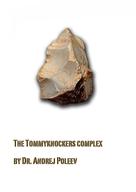Andrej Poleev: Der Tommyknockers–Komplex 