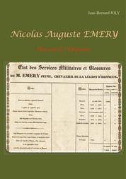 Nicolas Auguste EMERY - Hussard de l'Empereur