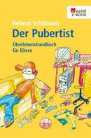 Helmut Schümann: Der Pubertist ★★★★