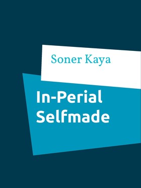 In-Perial Selfmade