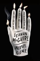 Seanan McGuire: Middlegame 