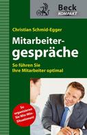 Christian Schmid-Egger: Mitarbeitergespräche ★★★