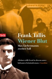 Wiener Blut - Max Liebermanns zweiter Fall