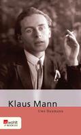 Uwe Naumann: Klaus Mann ★★★