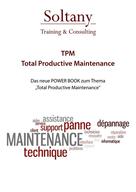 Alireza Soltany Noory: TPM - Total Productive Maintenance ★★★★★