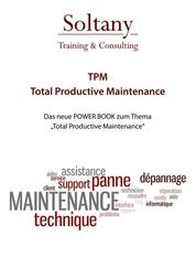 TPM - Total Productive Maintenance - Vorbeugende Instandhaltung