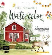 Hej. Skandi Watercolor - 20 Aquarell-Motive im Nature Look Schritt für Schritt malen – Mit Vorlagen-Poster