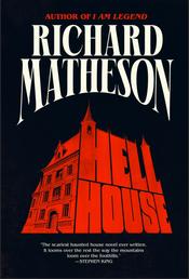 Hell House - A Novel