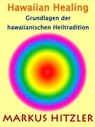 Markus Hitzler: Hawaiian Healing ★★★★★