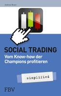 Andreas Braun: Social Trading – simplified 