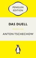 Anton Tschechow: Das Duell 