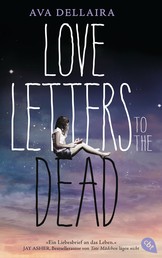 Love Letters to the Dead - (deutsche Ausgabe)