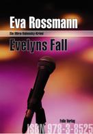 Eva Rossmann: Evelyns Fall ★★★★