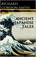 Richard Gordon Smith: Ancient Japanese Tales 