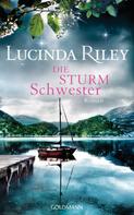 Lucinda Riley: Die Sturmschwester ★★★★★