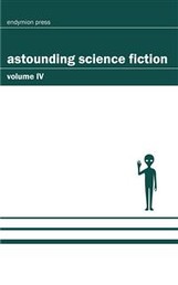 Astounding Science Fiction - Volume IV