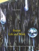 Andreas Neufert: Paalen Life and Work 