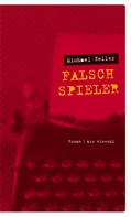 Michael Zeller: Falschspieler (eBook) ★★★★★