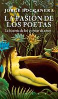 Jorge Boccanera: La pasión de los poetas 