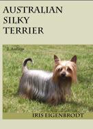 Iris Eigenbrodt: Australian Silky Terrier ★★★★★