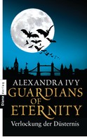 Alexandra Ivy: Guardians of Eternity - Verlockung der Düsternis ★★★★