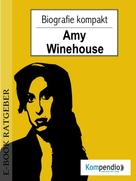 Robert Sasse: Amy Winehouse (Biografie kompakt) ★★