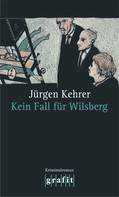 Jürgen Kehrer: Kein Fall für Wilsberg ★★★★