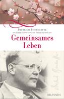 Dietrich Bonhoeffer: Gemeinsames Leben ★★★★★