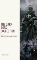 Washington Irving: The Dark Ages Collection 