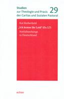 Kai Herberhold: "Ich kenne ihr Leid" (Ex 3,7) 