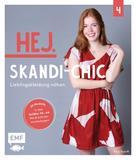 Anja Roloff: Hej. Skandi-Chic – Band 4 – Lieblingskleidung nähen ★★★