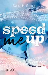 Speed Me Up - Rasanter Auftakt der spannenden New-Adult-Reihe Supercross-Love