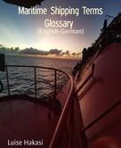 Luise Hakasi: Maritime Shipping Terms Glossary 