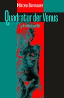Ioana Orleanu: Quadratur der Venus 