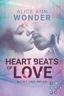 Alice Ann Wonder: Heartbeats of Love. Nicky und Brian ★★★