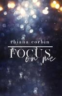 Rhiana Corbin: Focus on me ★★★★