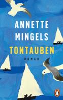 Annette Mingels: Tontauben ★★★★