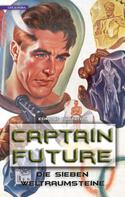 Edmond Hamilton: Captain Future 5: Die sieben Weltraumsteine ★★★★