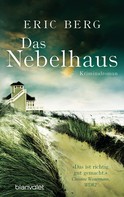 Eric Berg: Das Nebelhaus ★★★★