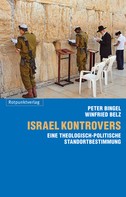 Peter Bingel: Israel kontrovers 