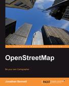 Jonathan Bennett: OpenStreetMap 