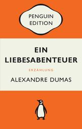 Ein Liebesabenteuer - Erzählung - Penguin Edition (Deutsche Ausgabe)