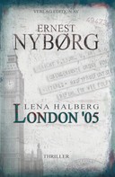Ernest Nyborg: Lena Halberg: London '05 ★★★★