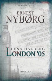 Lena Halberg: London '05 - Thriller