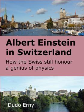Albert Einstein in Switzerland