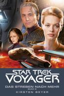 Kirsten Beyer: Star Trek - Voyager 17: Das Streben nach mehr, Buch 2 ★★★★★