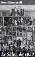 Henri Dumesnil: Le Salon de 1859 